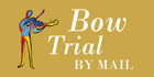 Bow Trial By Mail